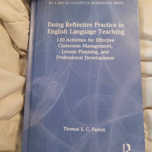 Doing Reflective Practice in English Language Teaching 120 Activities HARDCOVER - Picture 1 of 2